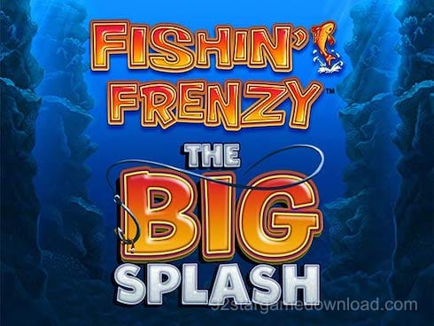 Fishin Frenzy The Big Splash